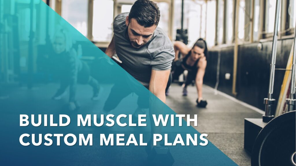 WellHealth How to Build Muscle Tag Meal Plans